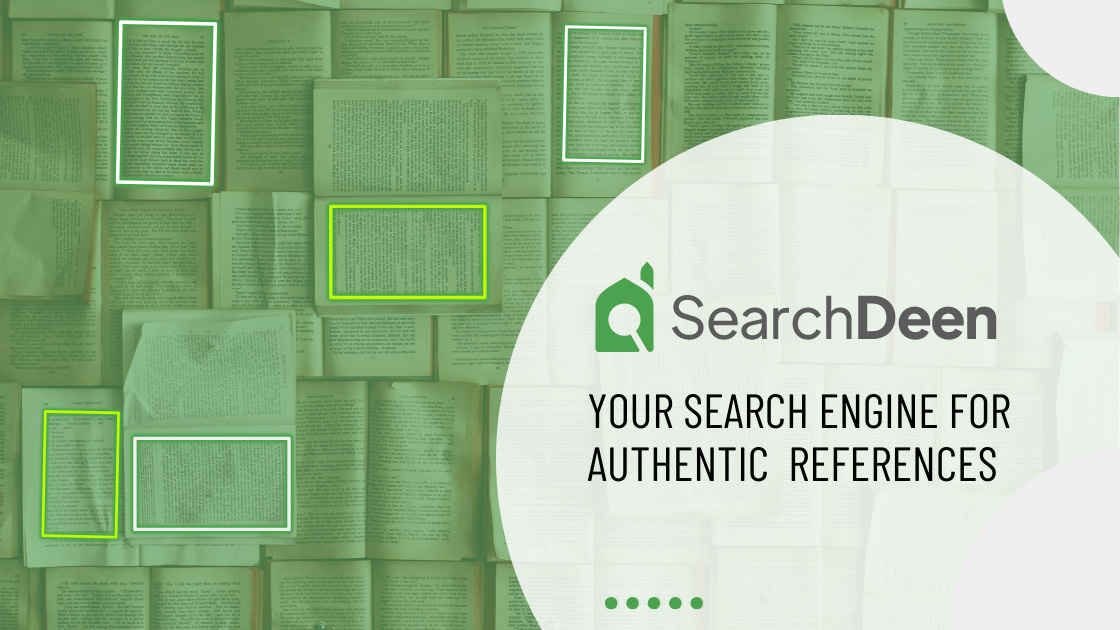 Introducing SearchDeen: Your Trustworthy Search Engine for Authentic Islamic References