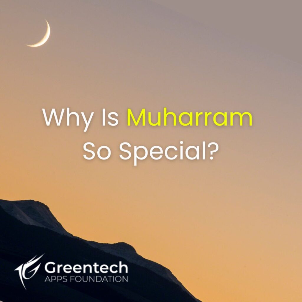 Why is Muharram So Special