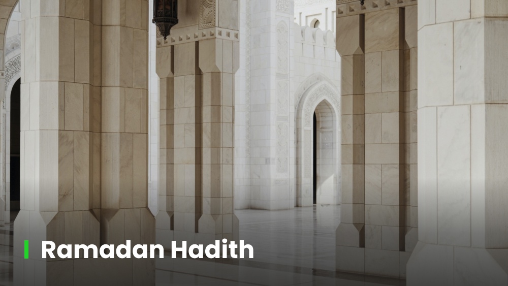 35 Best Ramadan Hadith to Make Your Ramadan More Effective 