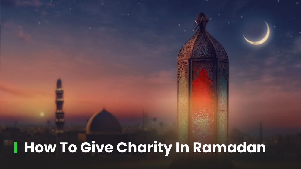 The Power of Charity in Ramadan – Why It Matters