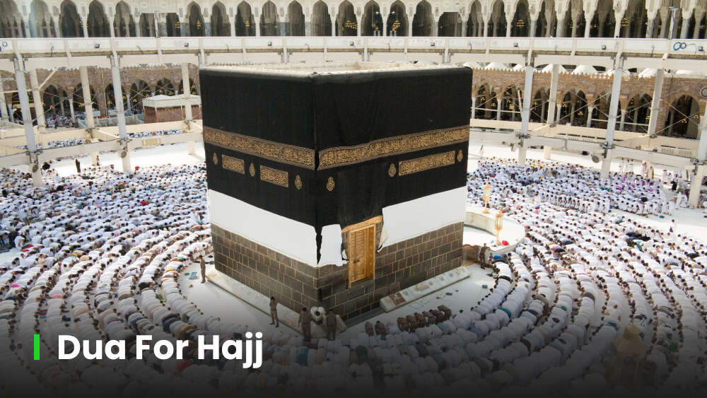 12 Essential Dua for Hajj Every Pilgrim Should Know