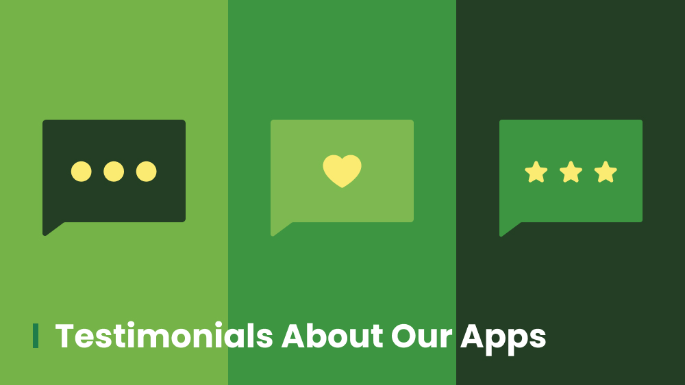 Discover 70 Inspiring User Testimonials for Our Apps!