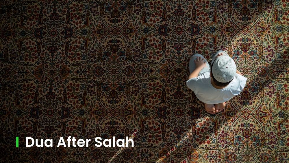 15 Powerful Dua After Salah: List of Adhkar After Prayer