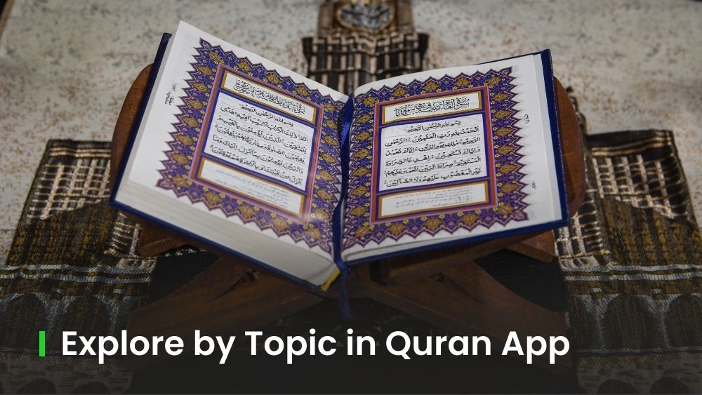 Explore by Topic in Quran App