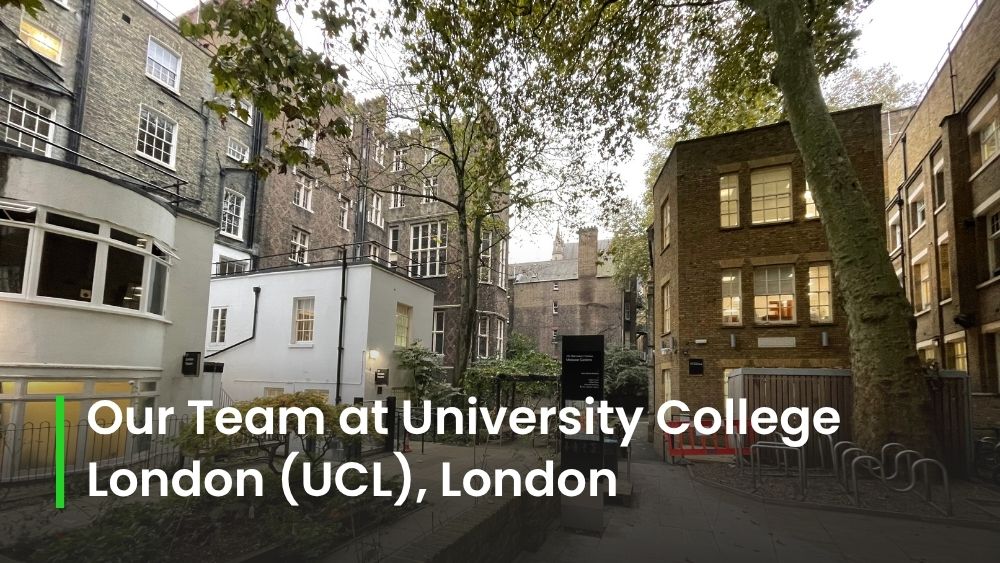 Our Team at University College London (UCL), London